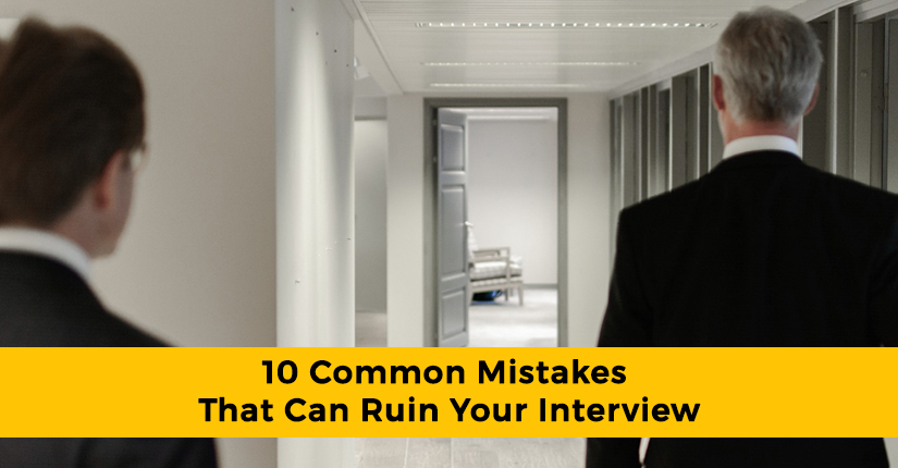10 Common Interview Mistakes That Can Ruin Your Career