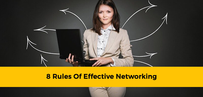 8 Rules of Effective Networking