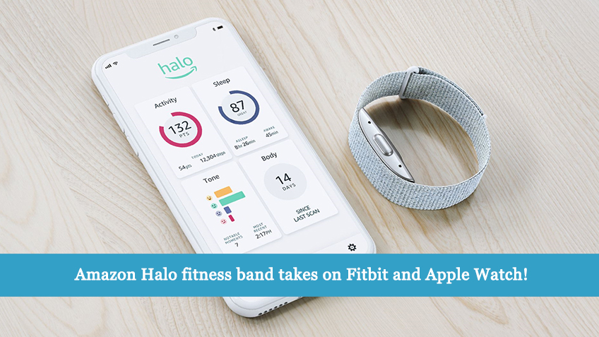 Amazon Halo Fitness Band Takes On Fitbit And Apple Watch!