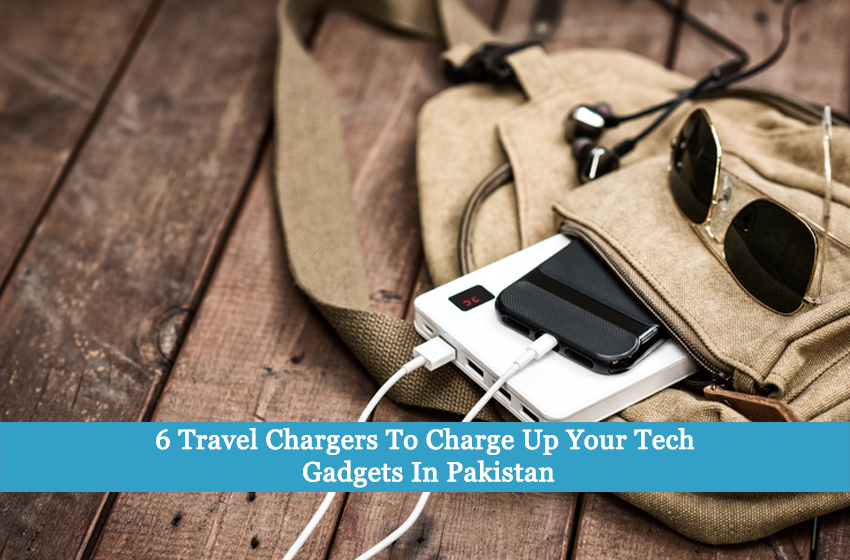 6 Travel Chargers To Charge Up Your Tech Gadgets In Pakistan