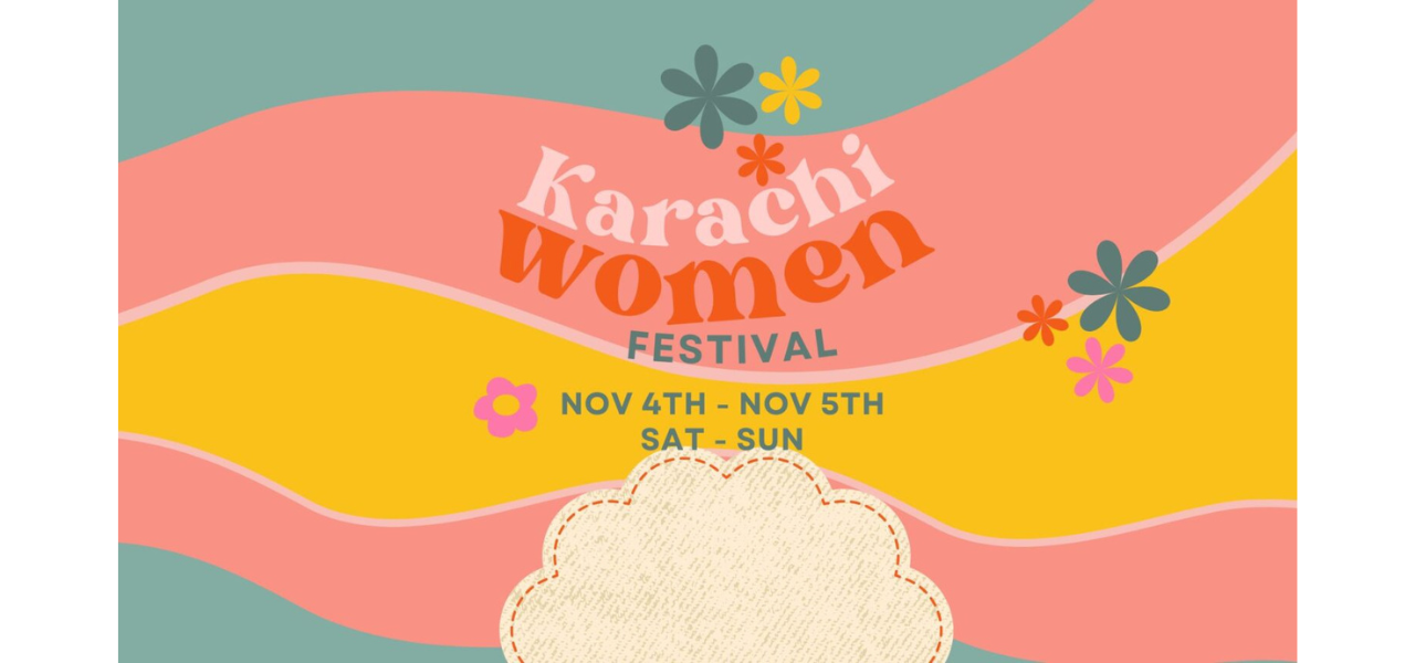 Karachi Women Festival 2023