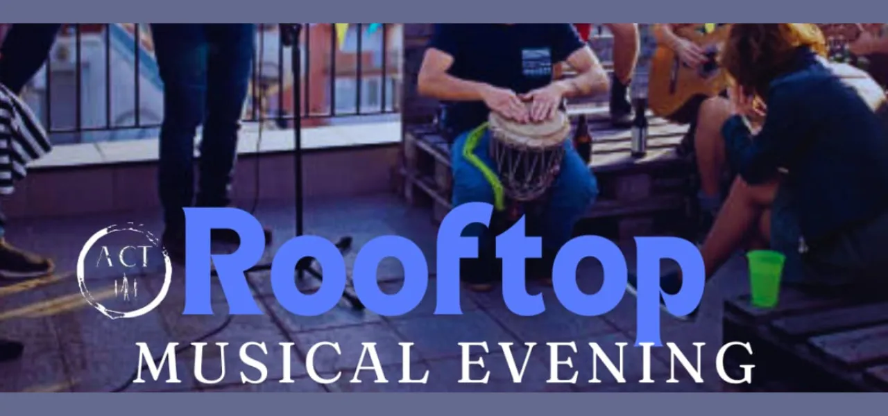 ROOFTOP MUSICAL EVENING 